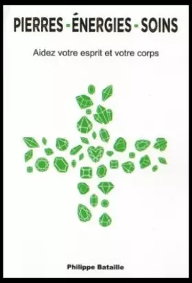 Couverture du produit · Pierres - Energies -Soins