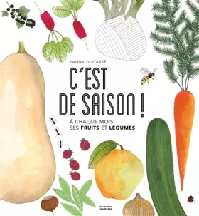 Couverture du produit · C'est de saison !: À chaque mois ses fruits et légumes