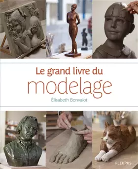 Couverture du produit · Le grand livre du modelage