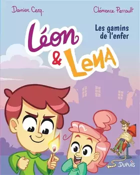 Couverture du produit · Léon et Lena - Tome 1 - Les gamins de l enfer