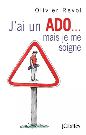 Couverture du produit · J'ai un ado mais je me soigne
