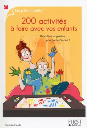 Couverture du produit · 200 activités à faire avec vos enfants