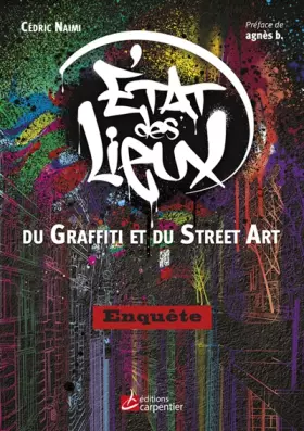 Couverture du produit · Etat des lieux du graffiti au street art