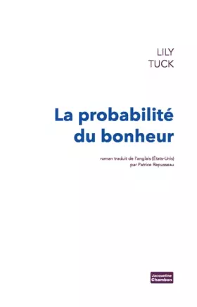 Couverture du produit · La probabilité du bonheur