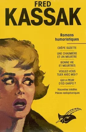 Couverture du produit · Kassak Fred - L'Intégrale, tome 2 -Romans humoristiques