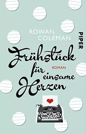 Couverture du produit · Frühstück für einsame Herzen: Roman