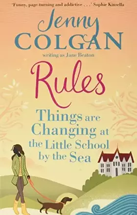 Couverture du produit · Rules: Things are Changing at the Little School by the Sea