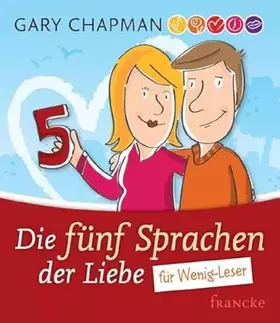 Couverture du produit · Die fünf Sprachen der Liebe für Wenig-Leser