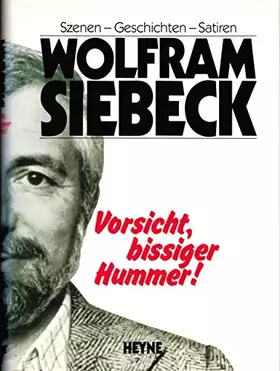Couverture du produit · Vorsicht, bissiger Hummer. Szenen - Geschichten - Satiren