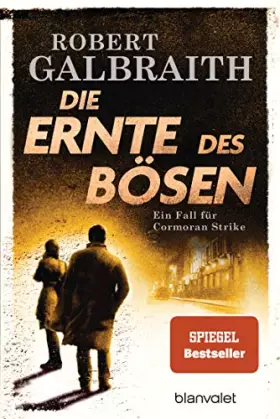 Couverture du produit · Die Ernte des Bösen: Roman - Robert Galbraith ist das Pseudonym von Weltbestsellerautorin J.K. Rowling! (Die Cormoran-Strike-Re