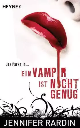 Couverture du produit · Ein Vampir ist nicht genug: Roman: Ein Jaz-Parks-Roman. Deutsche Erstausgabe
