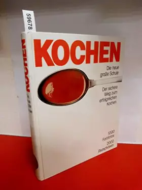 Couverture du produit · Kochen. Die neue große Schule