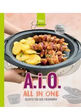 Couverture du produit · A. i. O. - ALL IN ONE: Rezepte für den Thermomix