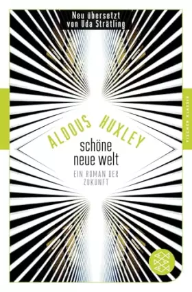 Couverture du produit · Schöne Neue Welt: Ein Roman der Zukunft (Fischer Klassik)