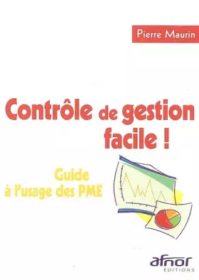 Couverture du produit · Contrôle de gestion facile !: Guide à l'usage des PME