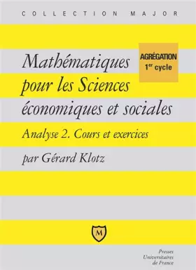 Couverture du produit · Mathématiques pour les sciences économiques et sociales : Algèbre, cours et exercices