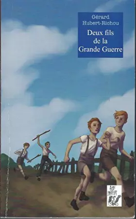 Couverture du produit · Deux Fils de la Grande Guerre