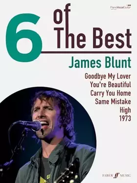 Couverture du produit · 6 of the Best - James Blunt: (Piano, Vocal, Guitar)