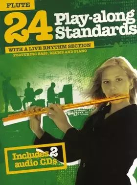 Couverture du produit · 24 Play-Along Standards With A Live Rhythm Section - Flute