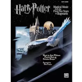Couverture du produit · Harry Potter Magical Music: From the First Five Years at Hogwarts (Easy Piano Solos)