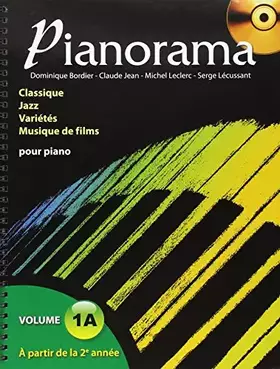 Couverture du produit · Pianorama : Classique, Jazz, Variétés, Musique de films, volume 1A (CD inclus)