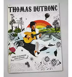 Couverture du produit · Dutronc Thomas, Comme Un Manouche sans Guitare - Chant Guitare
