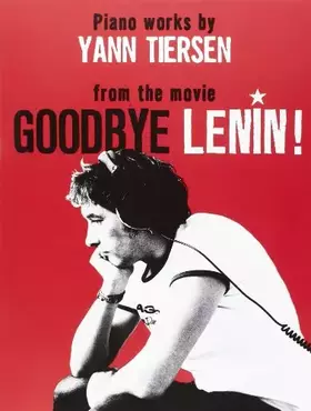 Couverture du produit · Yann Tiersen Goodbye Lenin Movie Piano Works