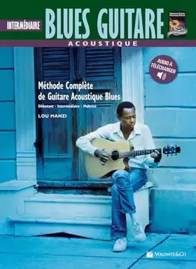 Couverture du produit · Acoustique blues guitare. Con File audio per il download: Intermediate Acoustic Blues Guitar