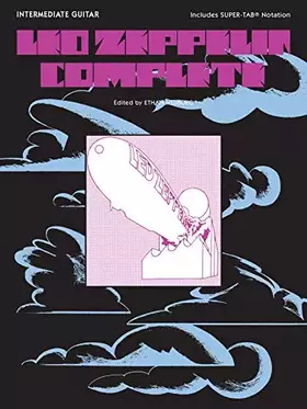 Couverture du produit · Led Zeppelin Complete: Intermediate Guitar Includes Super Tab Notation