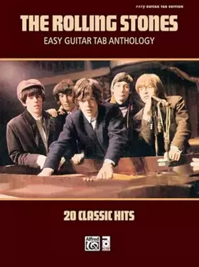 Couverture du produit · The Rolling Stones -- Easy Guitar TAB Anthology: 20 Classic Hits