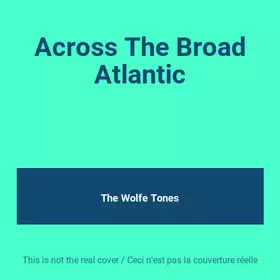 Couverture du produit · Across The Broad Atlantic
