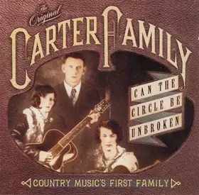 Couverture du produit · Can The Circle Be Unbroken: Country Music's First Family