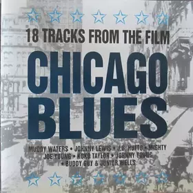 Couverture du produit · 18 Tracks From The Film Chicago Blues