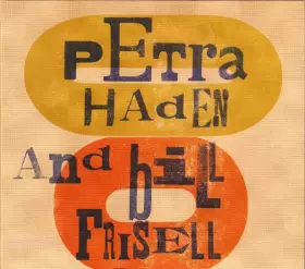 Couverture du produit · Petra Haden And Bill Frisell
