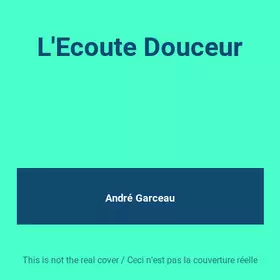 Couverture du produit · L'Ecoute Douceur