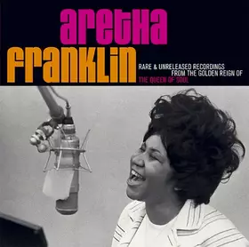Couverture du produit · Rare & Unreleased Recordings From The Golden Reign Of The Queen Of Soul