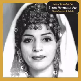 Couverture du produit · Les Chants De Taos Amrouche (Chants Berbères De Kabylie)
