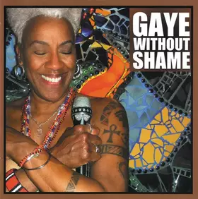 Couverture du produit · Gaye Without Shame