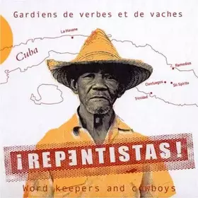 Couverture du produit · ¡Repǝntistas! • Gardiens De Verbes Et De Vaches/Word Keepers And Cowboys