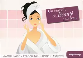 Couverture du produit · Un conseil beauté par jour 2014