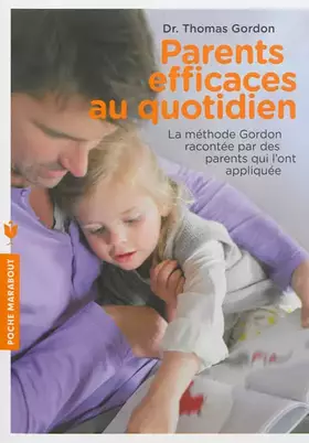 Couverture du produit · PARENTS EFFICACES AU QUOTIDIEN