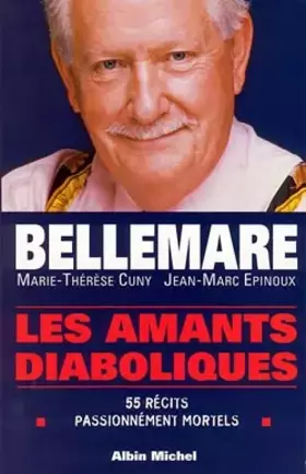 Couverture du produit · LES AMANTS DIABOLIQUES. 55 récits passionnément mortels