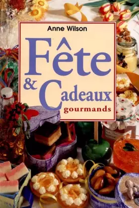 Couverture du produit · Fêtes et Cadeaux gourmands