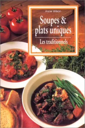 Couverture du produit · Soupes et plats uniques : Les Traditionnels