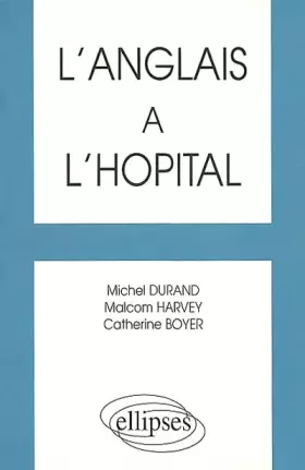 Couverture du produit · L'Anglais à l'Hôpital