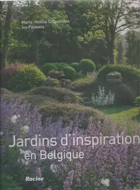 Couverture du produit · Jardins d'inspiration en Belgique: Nature et jardin