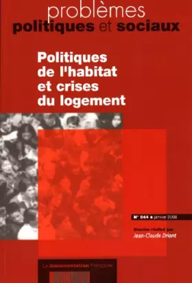 Couverture du produit · Politiques de l'habitat et crises du logement (n.944 janvier 2008)