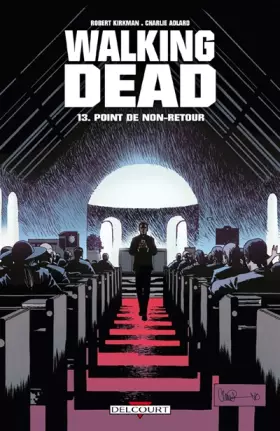 Couverture du produit · Walking Dead T13: Point de non-retour