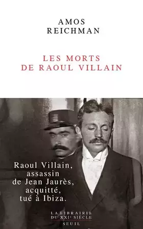 Couverture du produit · Les Morts de Raoul Villain