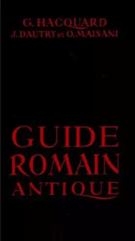 Couverture du produit · Guide romain antique
